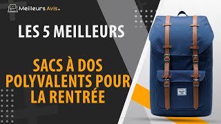 ⭐️ MEILLEUR SAC A DOS POLYVALENT POUR LA RENTREE  Comparatif 2023 [upl. by Ahsiekel]