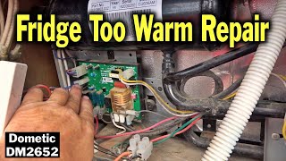 Repaired Dometic DM2652 RV Fridge  Not Cooling Properly Refrigerator Temp 40F  Bad Thermistor [upl. by Alvira810]