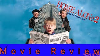 Home Alone 2 Lost in New York  Movie Review [upl. by Yelsha]