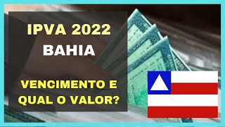 IPVA BA 2022 – Quando vence Valor do IPVA parcelamento [upl. by Peatroy]