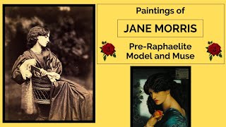 Jane Morris PreRaphaelite Model and Muse art painting model [upl. by Eikceb682]