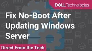 Fix NoBoot After Updating Windows Server [upl. by Anitsuj]