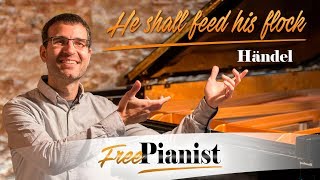 He shall feed his flock  KARAOKE  PIANO ACCOMPANIMENT  Messiah  Händel [upl. by Tihw]