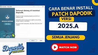 RILIS PATCH DAPODIK 2025a  CARA INSTALL PATCH DAPODIK 2025A [upl. by Isewk]