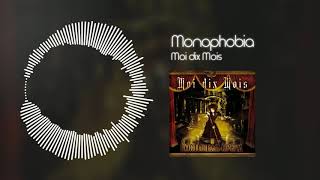 Moi dix Mois  Monophobia [upl. by Ladd]