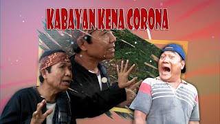 FILM KOMEDI  KABAYAN KENA CORONADRAMA KOMEDI [upl. by Eremihc673]