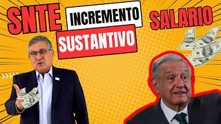 SNTE  Agradece a AMLO cumplío su palabra con el aumento al SALARIO a trabajadores de la educación [upl. by Ahilam]