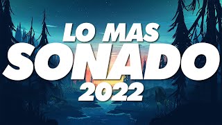 MIX REGGAETON 2022  LO MAS NUEVO 2022  LO MAS SONADO [upl. by Disario]