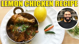 HOW TO COOK LEMON CHICKEN AT HOME  AUTHENTIC INDIAN RECIPE WITH A TWIST [upl. by Wera]