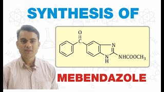 SYNTHESIS OF MEBENDAZOLE  MEDICINAL CHEMISTRY  GPAT  BPharm 6th SEMESTER [upl. by Tat]