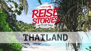 Tipps für deinen Thailand Urlaub  Ruefa Reise Stories [upl. by Esyned360]