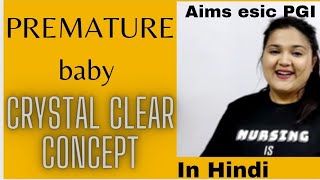 PREMATURE BABY PREMATURITY RISK FACTORS management explanation in Hindi [upl. by Yereffej]