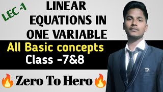 Class 7amp8  Linear equations in one variable  RS AggrawalNCERT  Lec1 By Deepak sireducation [upl. by Zorina]