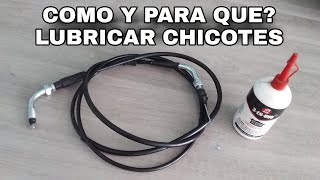 COMO LUBRICAR CHICOTES  DE AUTO O MOTO [upl. by Anilemrac]