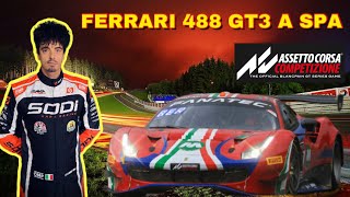 Provo la Ferrari 488 GT3 a SPA su Assetto Corsa Competizione [upl. by Ixel]