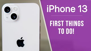 iPhone 13  First 17 Things To Do [upl. by Anyehs]