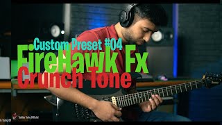 Firehawk Fx Line 6  Custom Preset 04 I Tabish Tariq  Crunch Lead Tone  Ibanez Prestige 2550 I [upl. by Gilus517]