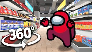 Among Us Distraction Dance 360°  Supermarket  VR360° Experience [upl. by Odiug]