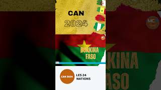 Coupe dAfrique des Nations 2024  Le Burkina Faso CAN 2024 [upl. by Elahcar]