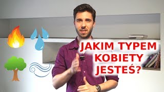 Jakie Kobiety Podobają Się Mężczyznom [upl. by Livvyy]