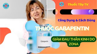 Gabapentin thuốc Gabapentin 300mg là thuốc gì Thuốc Tây TV [upl. by Nerita]