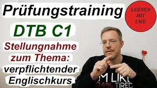 DeutschTest für den Beruf C1 – 14 – Stellungnahme zum Thema verpflichtender Englischkurs [upl. by Burget]