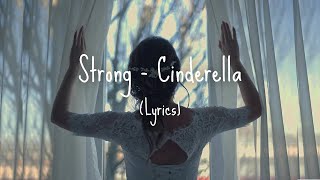 Sonna Rele  Strong  Cinderella Lyrics 💫🎶 [upl. by Panayiotis]