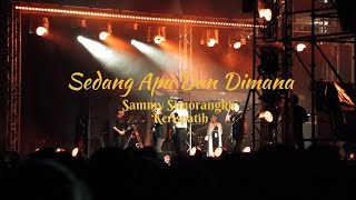 Sedang Apa Dan Dimana  Sammy Simorangkir Live at Festival Aku Muzik amp Kamu 2023 [upl. by Butch]