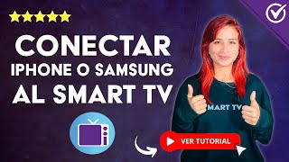 Cómo CONECTAR tu IPHONE o SAMSUNG al SMART TV  📲 Compartir Pantalla iOS a Smart TV 📺 [upl. by Cilka]