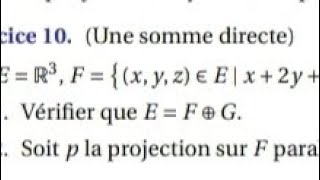 Classes prepas Somme directe de deux espaces vectoriels maths [upl. by Feliks]