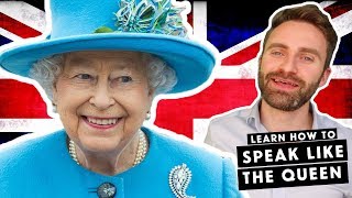 British English Accents  The Queens English Part 1 [upl. by Deb]