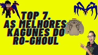 ROGHOUL  As top 7 Kagunes mais tops roghoul [upl. by Ycam]