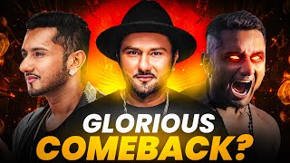 How Honey Singh Is Staging His Comeback In Glory [upl. by Nortyad]