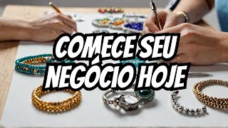 5 SUPER Dicas de Como Iniciar um Negócio de Vendas de Bijuterias [upl. by Tanitansy]