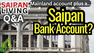 Bank Account Limitation on Saipan [upl. by Yenatirb]