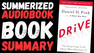 Drive Book Summary  Audiobook By Daniel H Pink [upl. by Enitsud412]