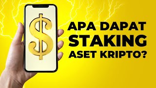 Apa Dapat Staking Aset Kripto [upl. by Asin868]