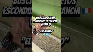 Buscando objetos escondidos en Francia por primera vez parte 1 [upl. by Sabsay]