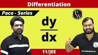 Differentiation  Class 11  JEE  PACE SERIES [upl. by Lance360]