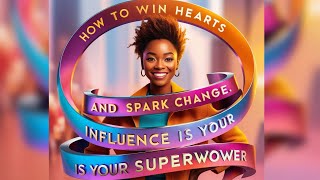 How to Win Hearts and Spark Change Lessons from Influence is Your Superpower Zoe Chance [upl. by Whyte]