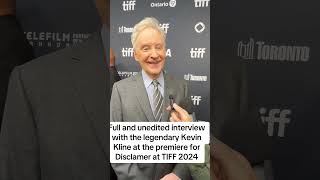 Full and an unedited version of the interview with the legendary Kevin Kline at TIFF 2024 [upl. by Tullius]