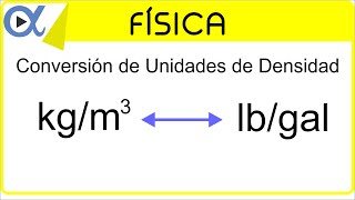 CONVERSIÓN DE UNIDADES DE DENSIDAD kilogramos por metro cúbico kgm³ a libras por galon lbgal [upl. by Lyons]