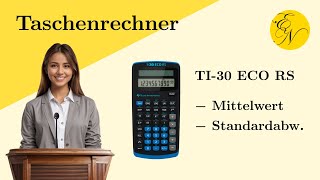 TI30 ECO RS  Mittelwert und Standardabweichung berechnen [upl. by German]