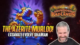 Hearthstone The Azerite Murloc Excavate Evolve Shaman [upl. by Pavlov]