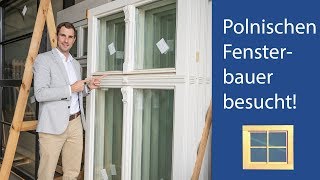 Fenster aus Polen  Wie ist die Qualität [upl. by Elyad]