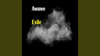 Awuwe [upl. by Nylsej]