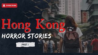 Disturbing Hong Kong Horror Stories Part 1  Night Time Stories with Rain Sounds [upl. by Hirschfeld556]