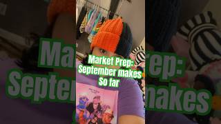 Market Prep September makes so far [upl. by Kowatch]