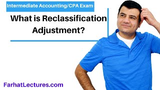 Statement of Comprehensive Income Reclassification Adjustment Intermediate accounting CPA Exam [upl. by Barbara]