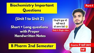 Biochemistry b pharm 2nd semester important questions। Short amp long Questions। Part1। Shahruddin। [upl. by Pepi]